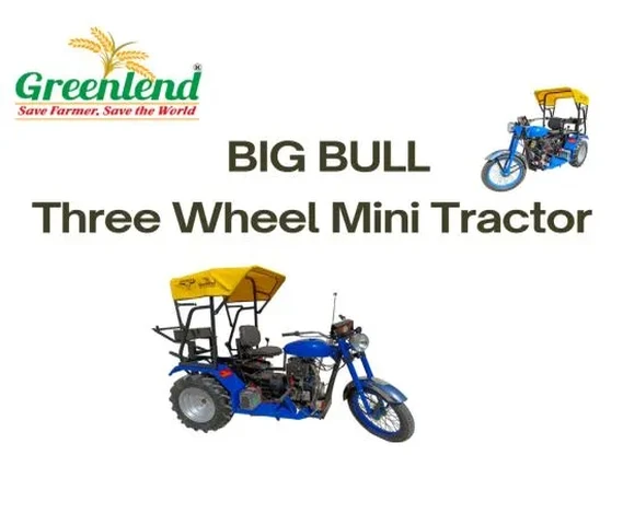 BIG BULL - Three Wheel Mini Tractor
